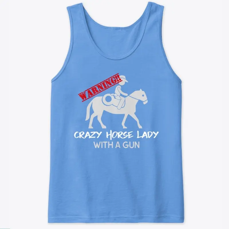 Warning Crazy Horse Lady 