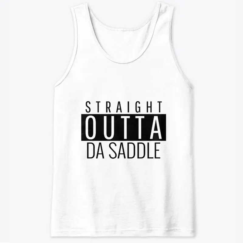 Straight Outta Da Saddle